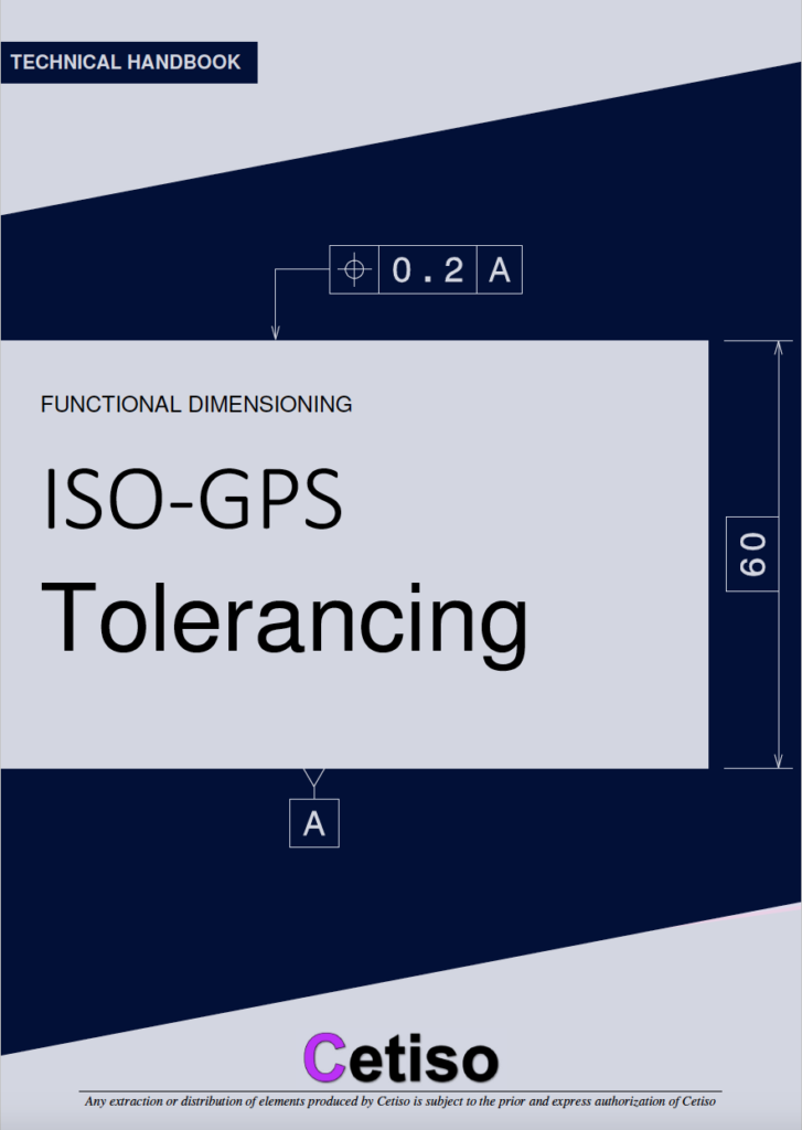 Cetiso - Livret cotation ISO-GPS ; Handbook ISO-GPS Dimensioning